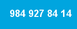 984 927 84 14